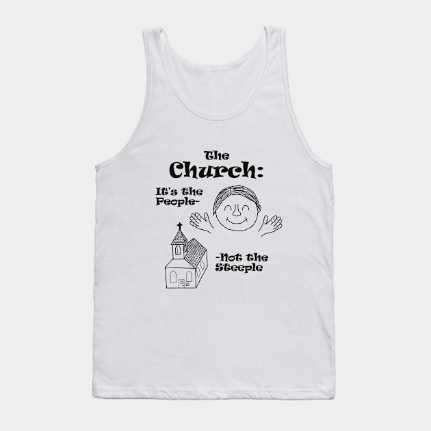 Church is the People Tank Top by Monkey Punch